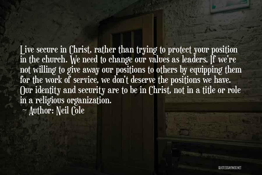 Equipping Quotes By Neil Cole