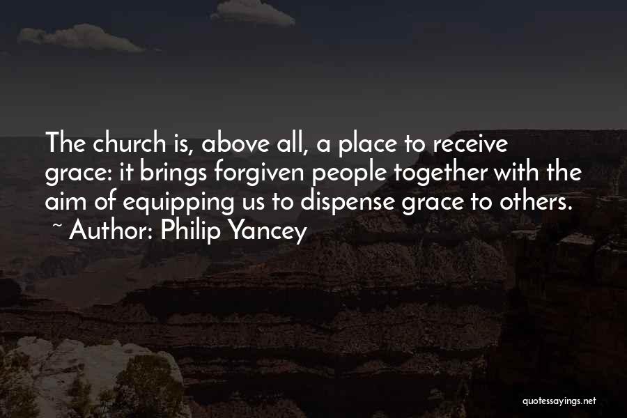 Equipping Quotes By Philip Yancey