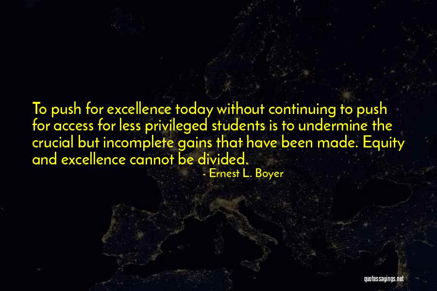 Equity In Education Quotes By Ernest L. Boyer