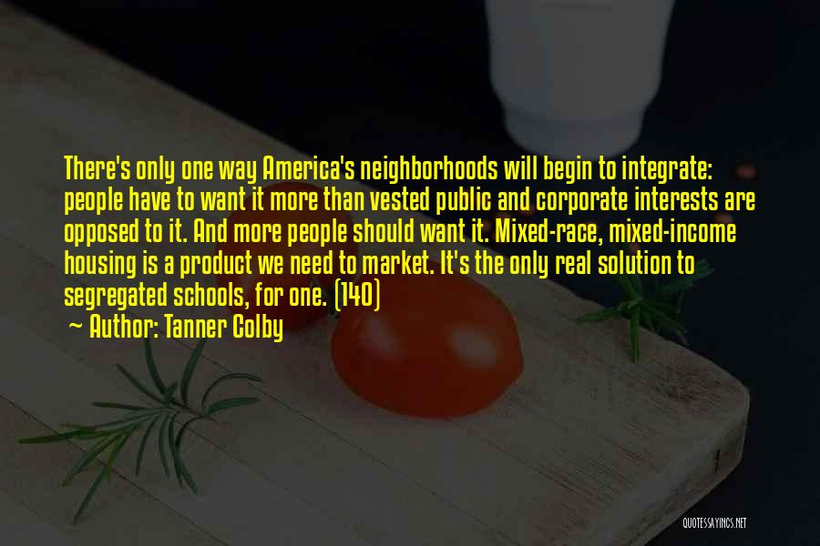 Equity In Education Quotes By Tanner Colby