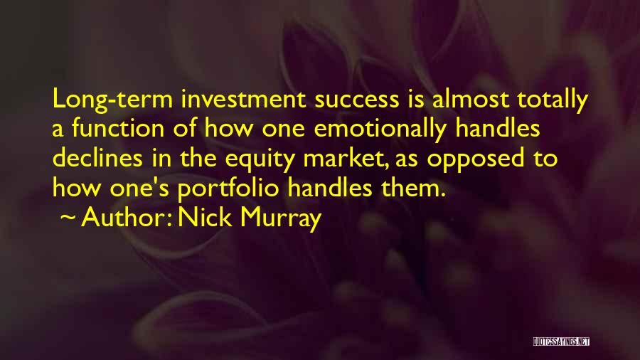 Equity Investment Quotes By Nick Murray