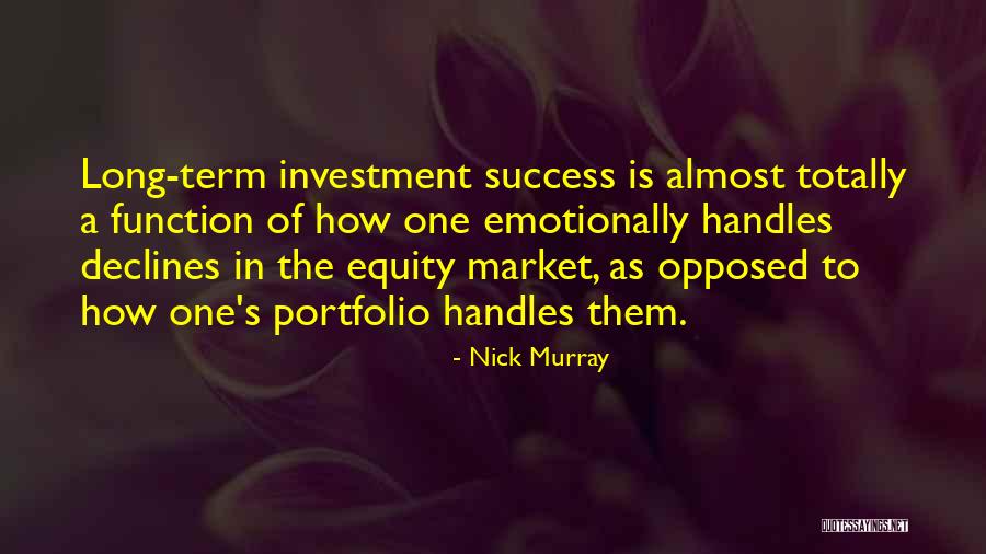 Equity Investment Quotes By Nick Murray