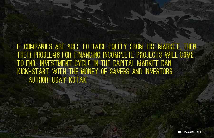 Equity Investment Quotes By Uday Kotak