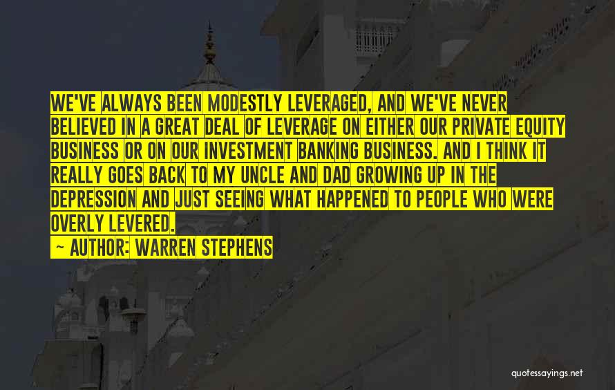 Equity Investment Quotes By Warren Stephens