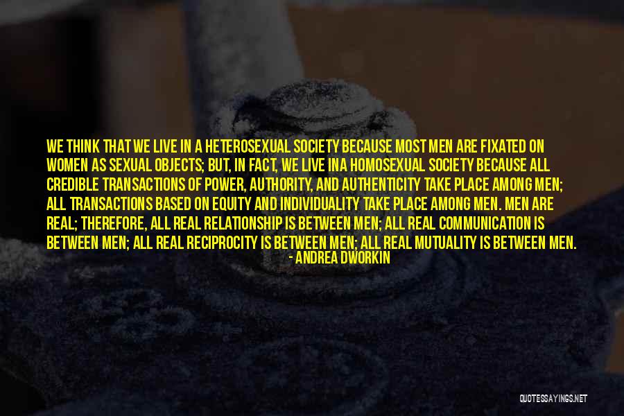 Equity Quotes By Andrea Dworkin Equity Quotes By Andrea Dworkin