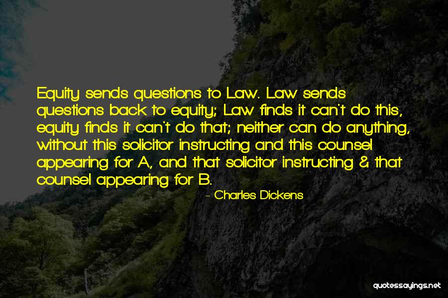 Equity Quotes By Charles Dickens Equity Quotes By Charles Dickens