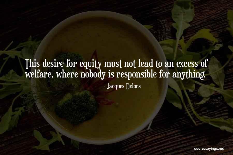 Equity Quotes By Jacques Delors