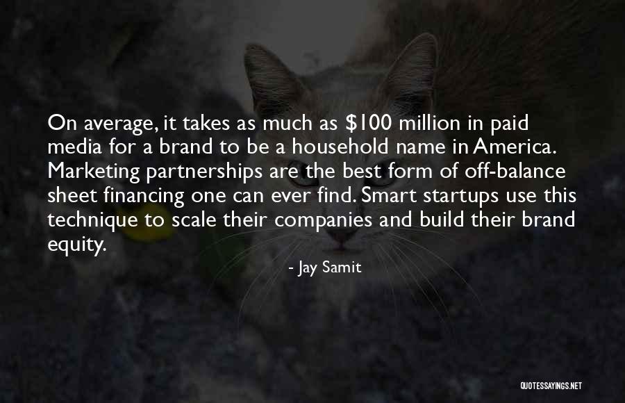 Equity Quotes By Jay Samit Equity Quotes By Jay Samit