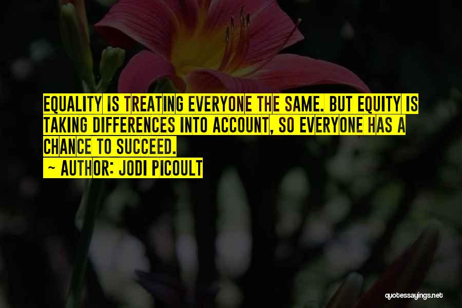 Equity Quotes By Jodi Picoult