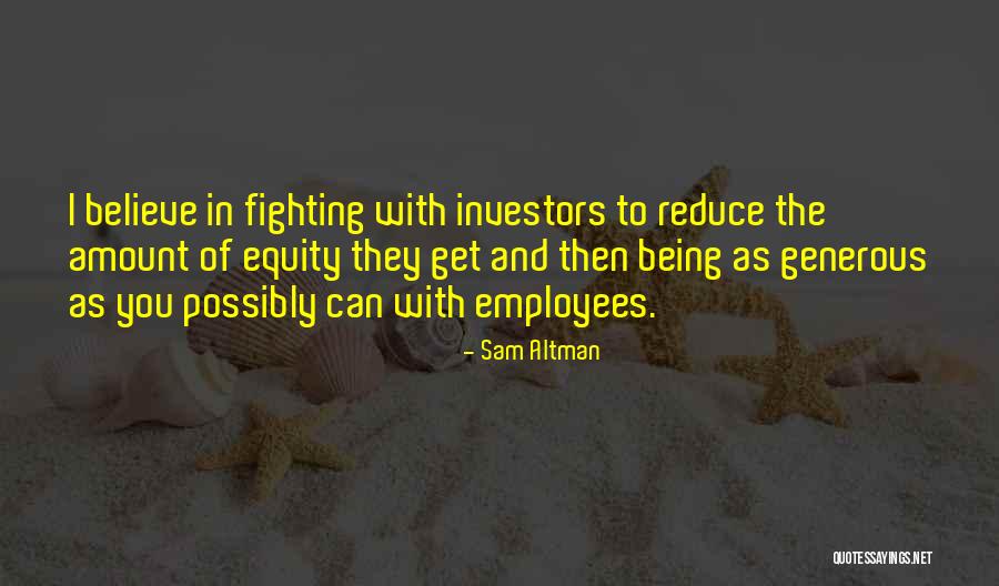 Equity Quotes By Sam Altman