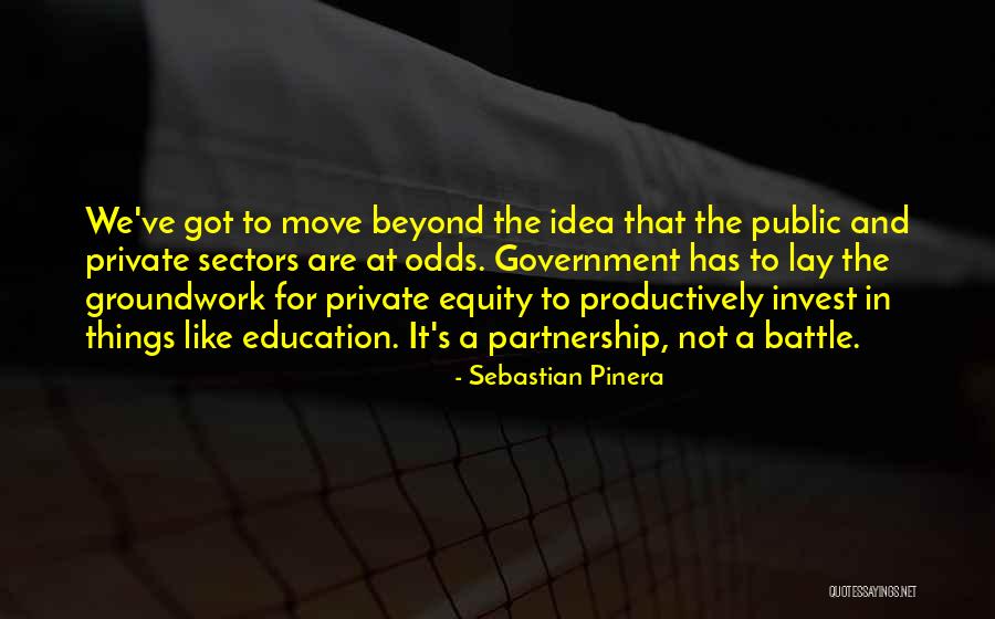 Equity Quotes By Sebastian Pinera Equity Quotes By Sebastian Pinera