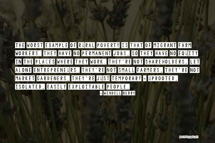 Equity Quotes By Wendell Berry Equity Quotes By Wendell Berry