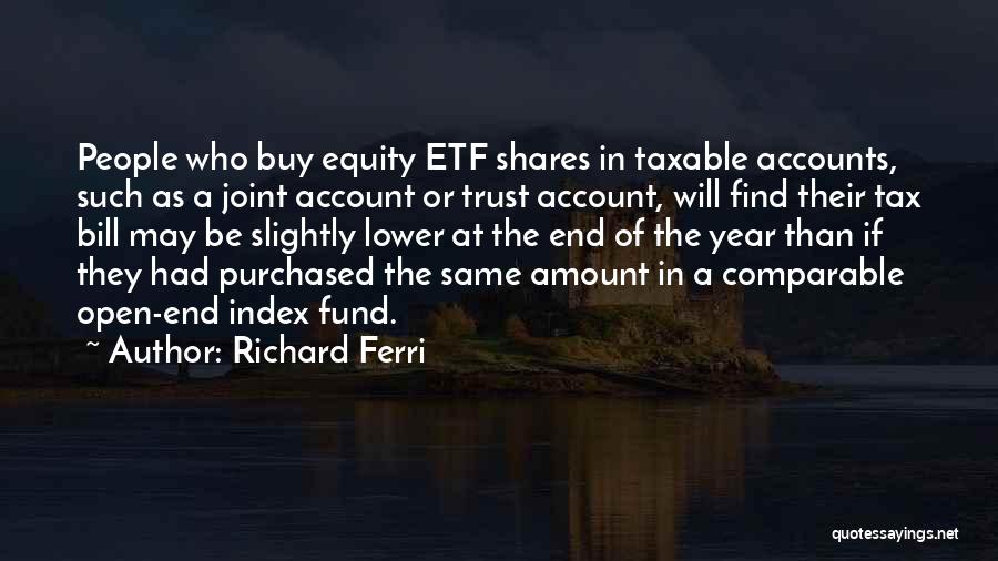 Equity Shares Quotes By Richard Ferri