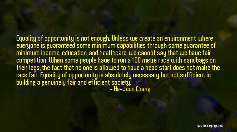 Equity Vs Equality Quotes By Ha-Joon Chang Equity Vs Equality Quotes By Ha-Joon Chang