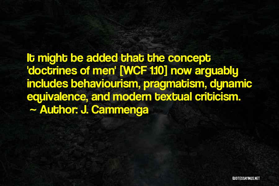 Equivalence Quotes By J. Cammenga