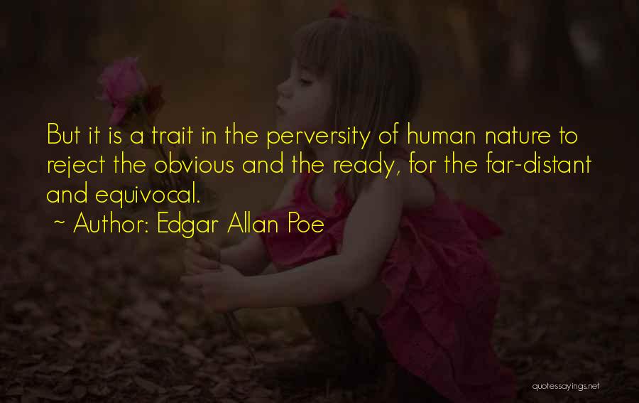 Equivocal Quotes By Edgar Allan Poe