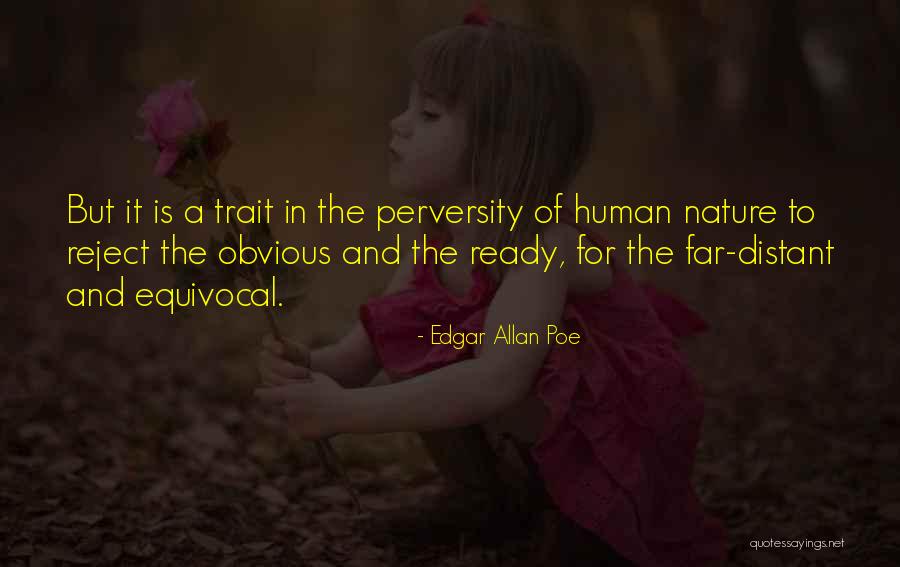 Equivocal Quotes By Edgar Allan Poe Equivocal Quotes By Edgar Allan Poe
