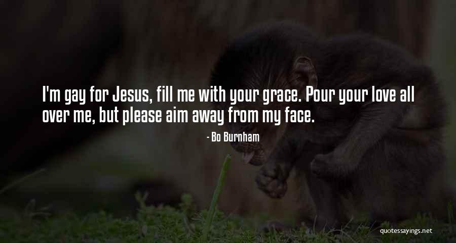 Equivocarse Sinonimos Quotes By Bo Burnham