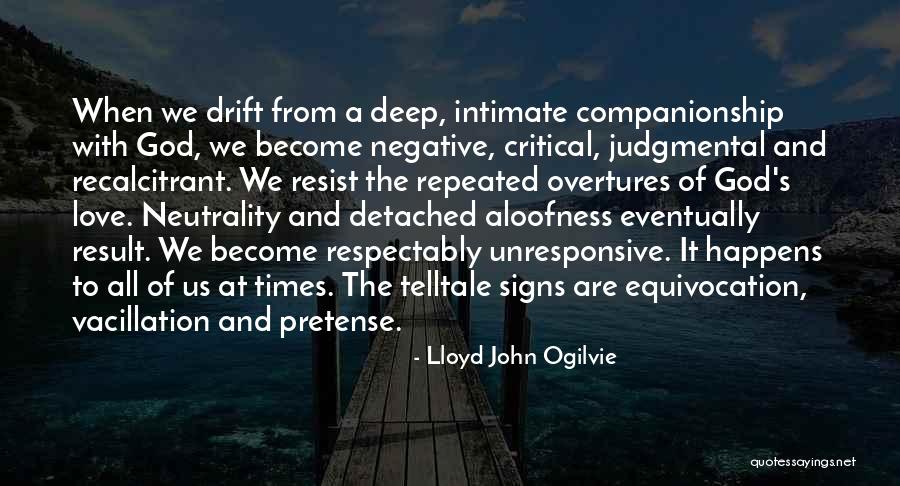 Equivocation Quotes By Lloyd John Ogilvie