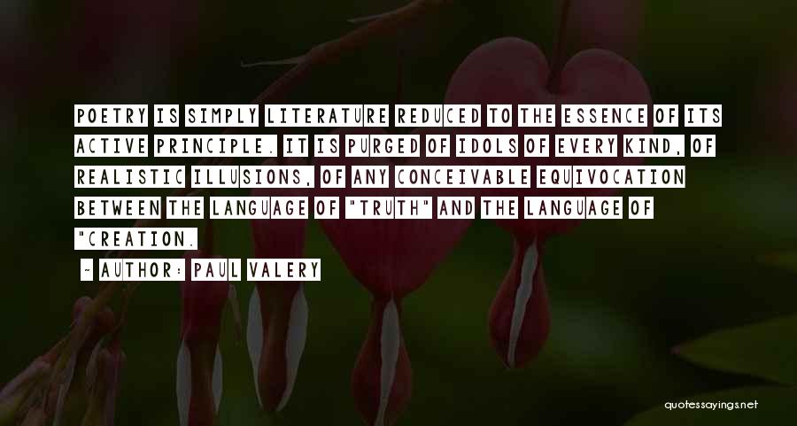 Equivocation Quotes By Paul Valery