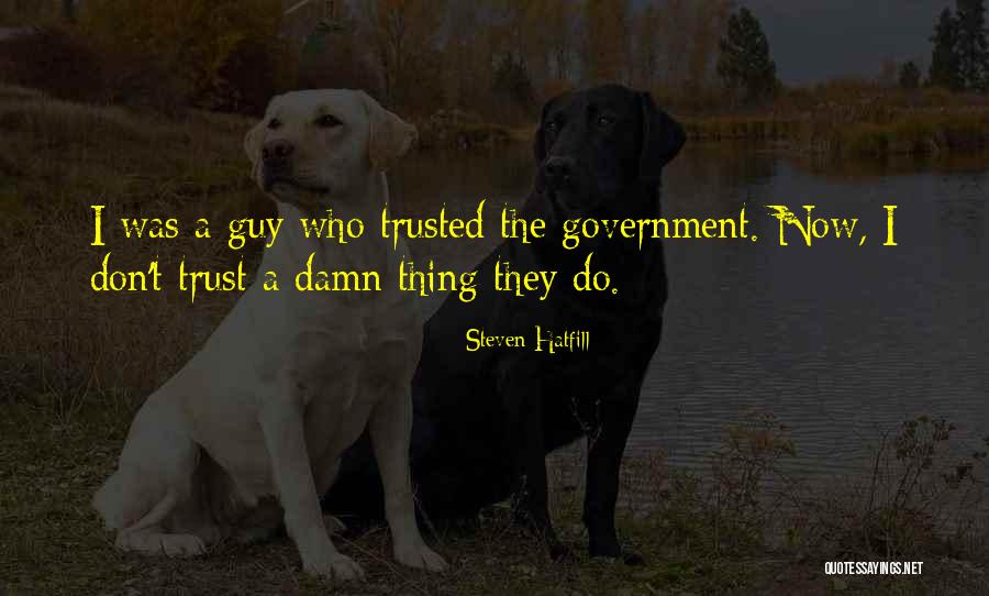 Er Kovka Quotes By Steven Hatfill Er Kovka Quotes By Steven Hatfill