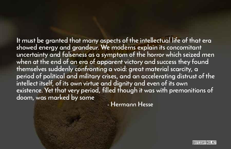 Era Was Quotes By Hermann Hesse Era Was Quotes By Hermann Hesse