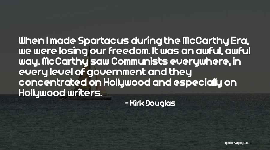 Era Was Quotes By Kirk Douglas Era Was Quotes By Kirk Douglas