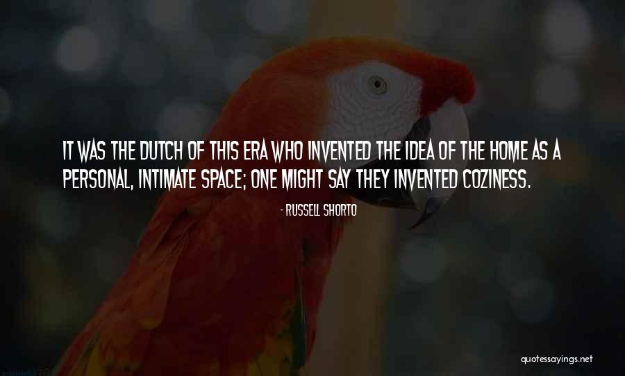 Era Was Quotes By Russell Shorto Era Was Quotes By Russell Shorto
