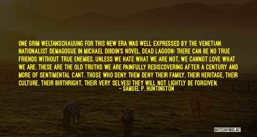 Era Was Quotes By Samuel P. Huntington Era Was Quotes By Samuel P. Huntington