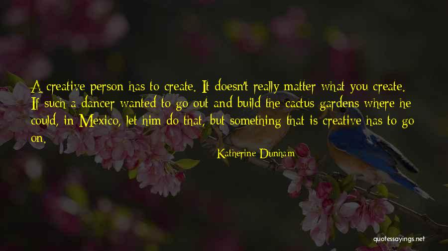 Eraclito De Efeso Quotes By Katherine Dunham Eraclito De Efeso Quotes By Katherine Dunham