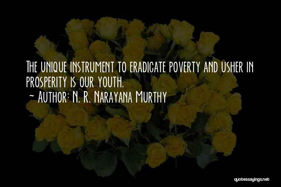 Eradicate Poverty Quotes By N. R. Narayana Murthy