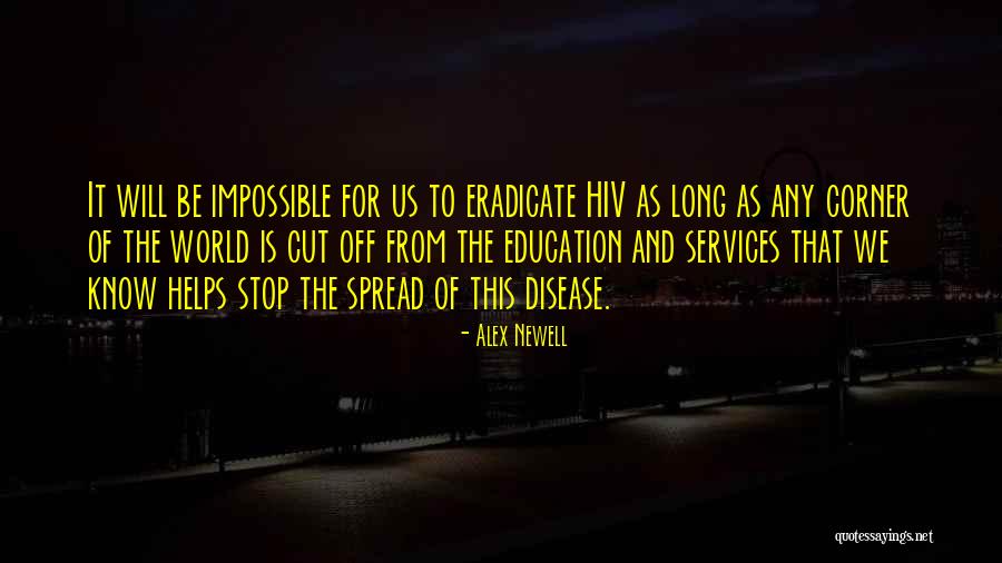 Eradicate Quotes By Alex Newell Eradicate Quotes By Alex Newell