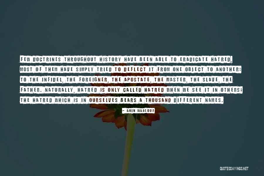 Eradicate Quotes By Amin Maalouf Eradicate Quotes By Amin Maalouf