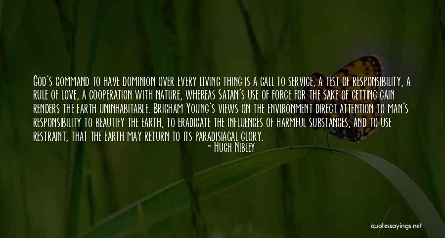 Eradicate Quotes By Hugh Nibley Eradicate Quotes By Hugh Nibley