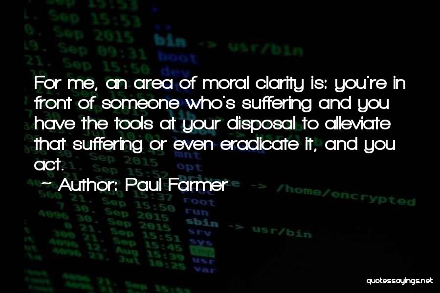 Eradicate Quotes By Paul Farmer