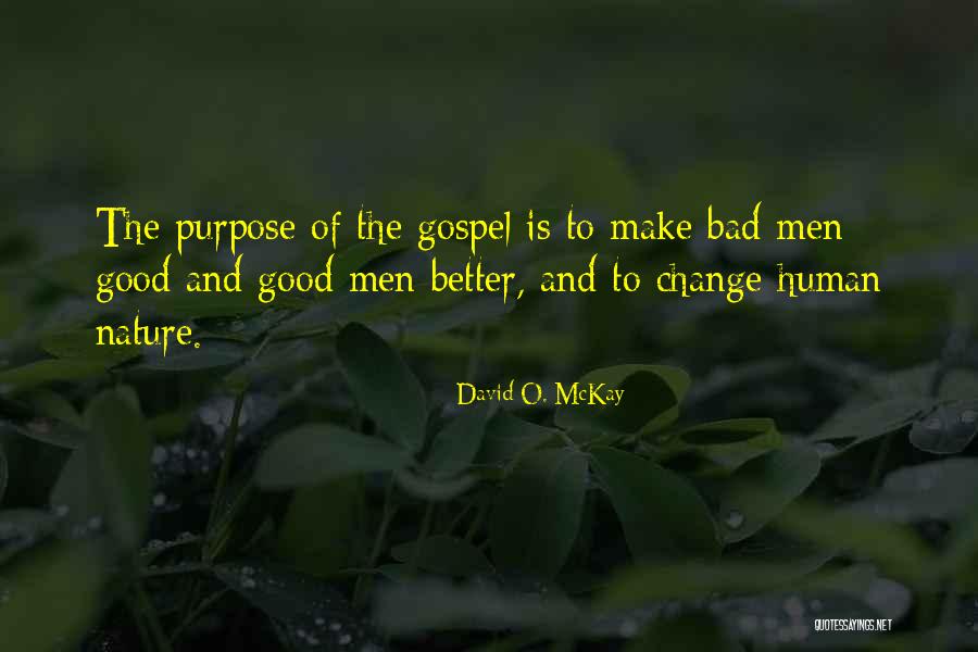 Eradicated Medical Quotes By David O. McKay Eradicated Medical Quotes By David O. McKay