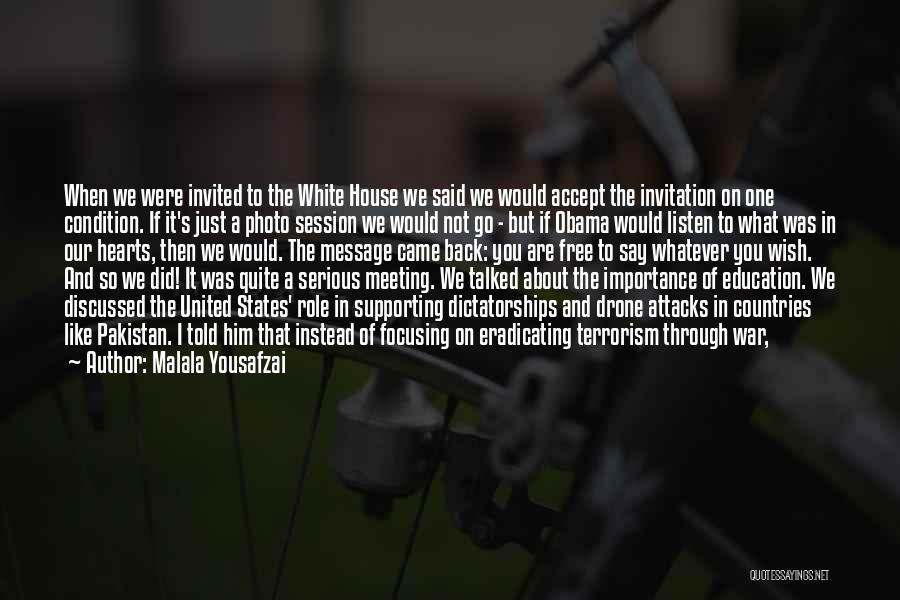 Eradicating Terrorism Quotes By Malala Yousafzai