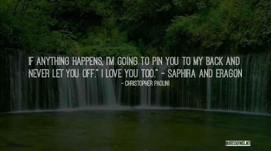 Eragon Best Quotes By Christopher Paolini Eragon Best Quotes By Christopher Paolini