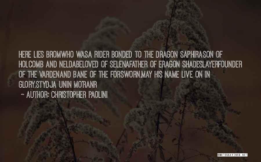 Eragon Christopher Paolini Quotes By Christopher Paolini