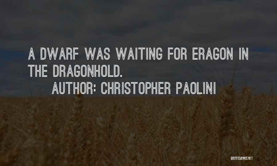 Eragon Christopher Paolini Quotes By Christopher Paolini