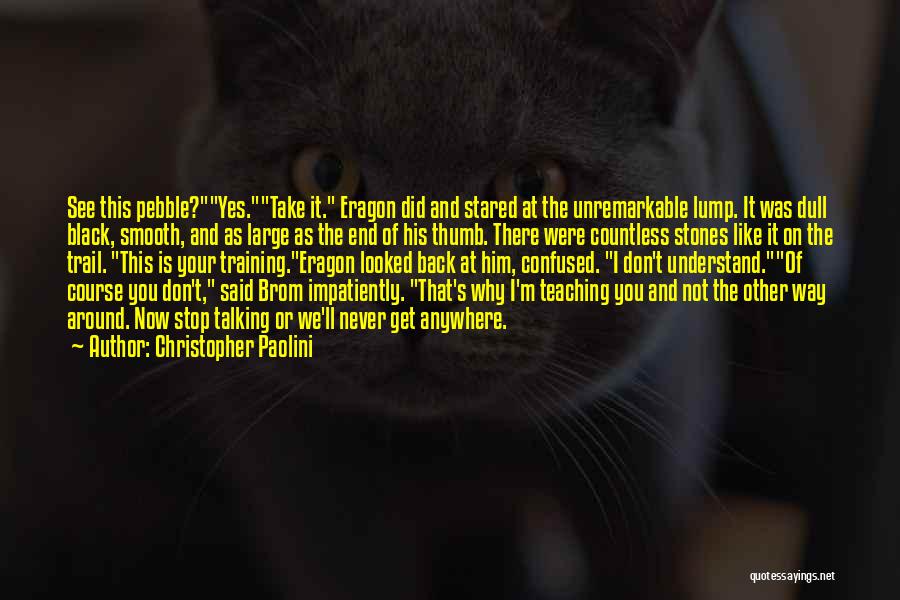 Eragon Christopher Paolini Quotes By Christopher Paolini