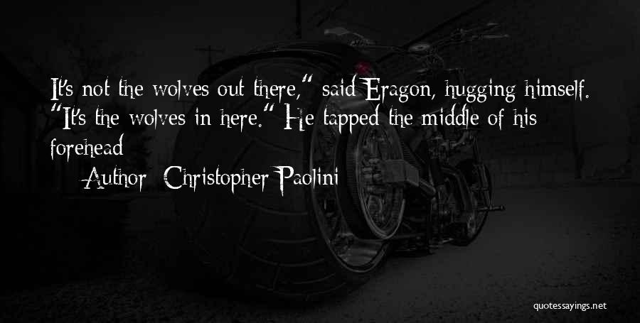 Eragon Christopher Paolini Quotes By Christopher Paolini