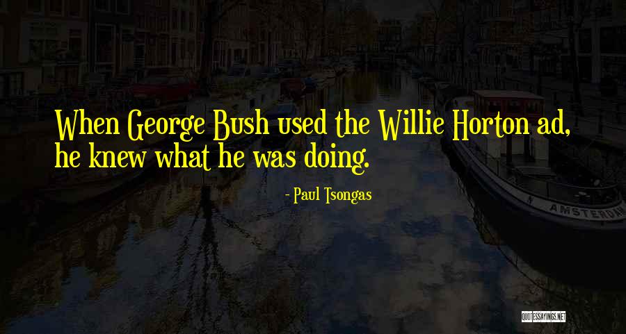 Eraider Quotes By Paul Tsongas Eraider Quotes By Paul Tsongas