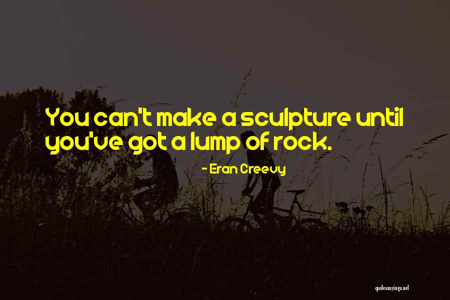 Eran Creevy Quotes 549050