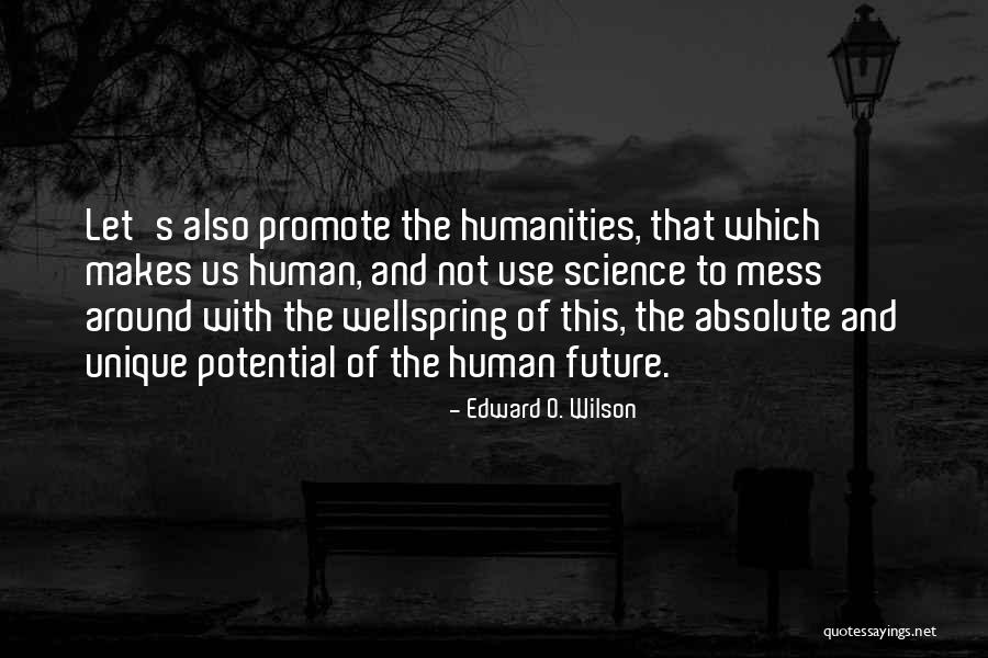 Erando Karabecis Birthday Quotes By Edward O. Wilson Erando Karabecis Birthday Quotes By Edward O. Wilson