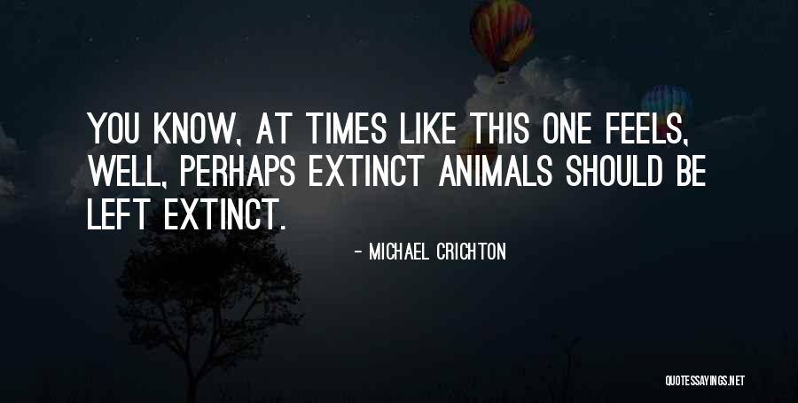 Erandol Quotes By Michael Crichton Erandol Quotes By Michael Crichton