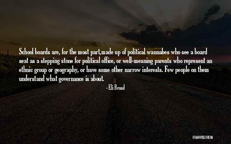 Erangel Quotes By Eli Broad Erangel Quotes By Eli Broad