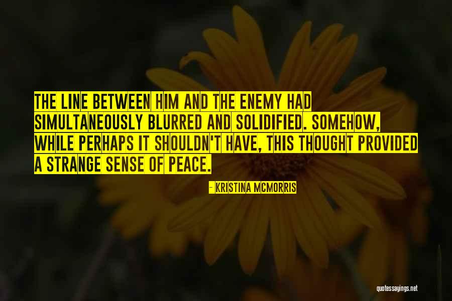 Erap Famous Quotes By Kristina McMorris Erap Famous Quotes By Kristina McMorris