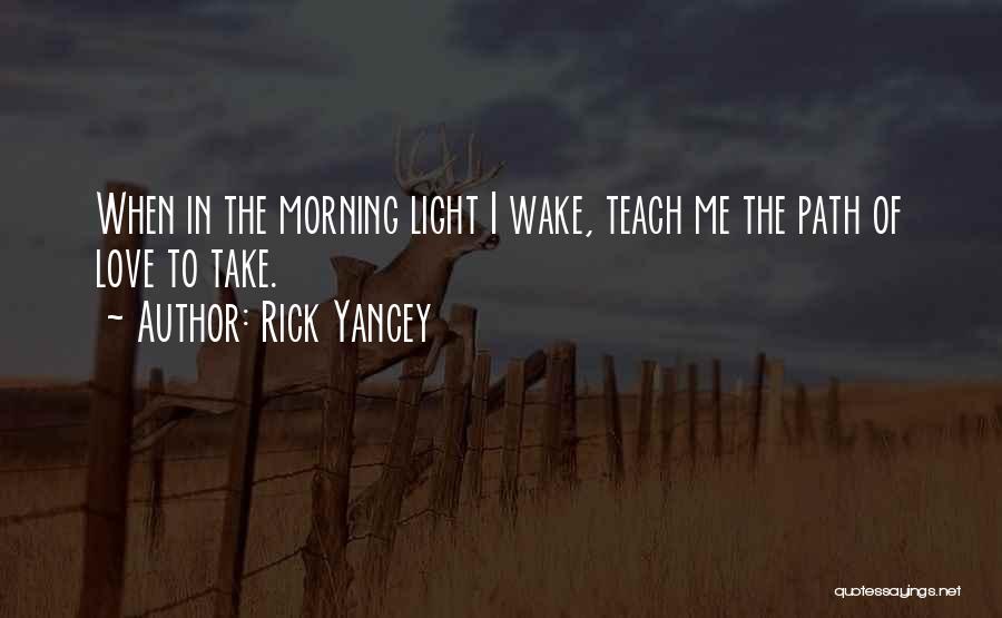 Erap Famous Quotes By Rick Yancey
