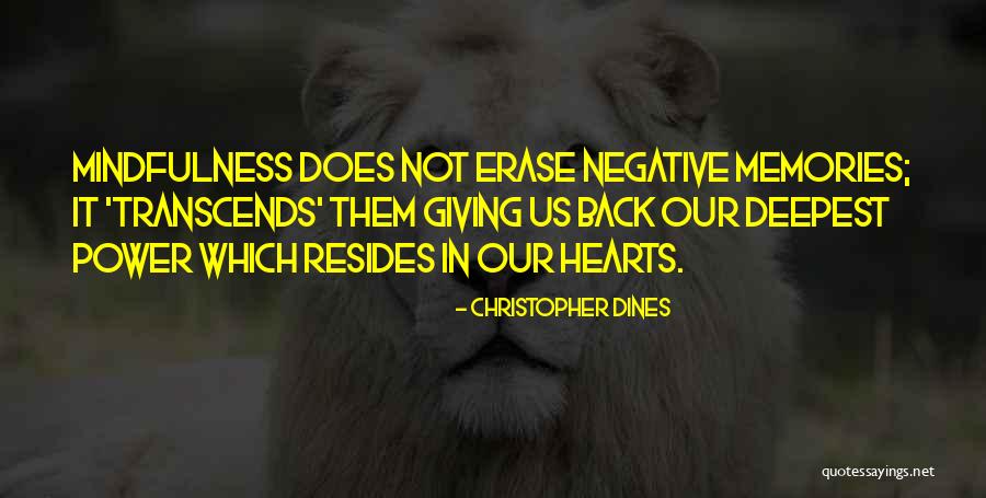 Erase All Memories Quotes By Christopher Dines Erase All Memories Quotes By Christopher Dines